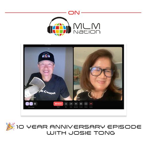 10 Year Anniversary: 5 Powerful Lessons w Josie Tong