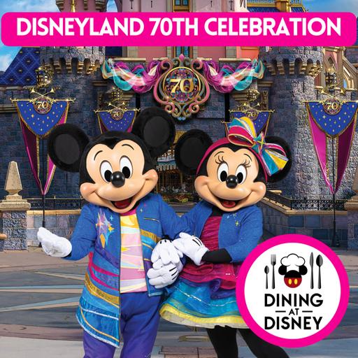 Disneyland 70th Celebration