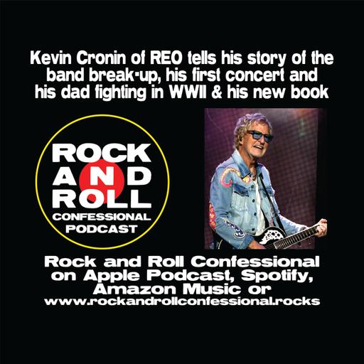 Kevin Cronin, former lead singer, vocalist & song writer of REO Speedwagon has a new tour, new music, new book and great stories!
