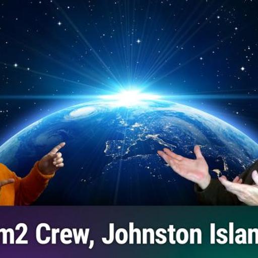 TWiS 155: Space News You Can Use - Fram2 Crew, Blue Origin, Johnston Island, JAXA