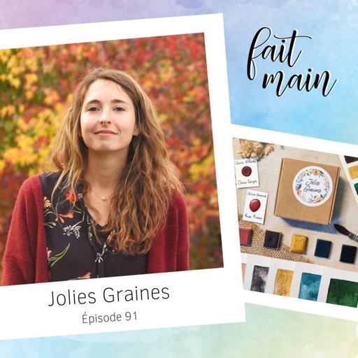 {Rediff'} #91 Jolies Graines, de la communication à la fabrication d'aquarelles artisanales
