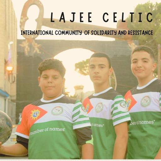 Lajee Celtic – International Community of Solidarity and Resistance