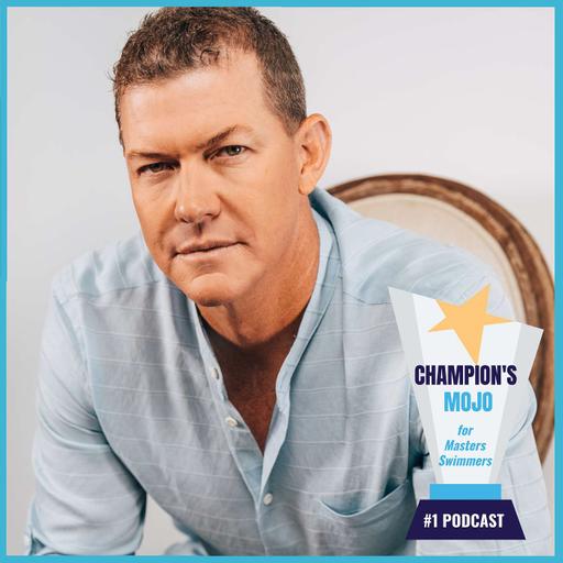 Swimming Through Sorrow: Matt Mauser's Path from Loss to Triumph, EP 275