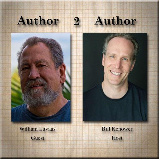 Author2Author with William Luvaas