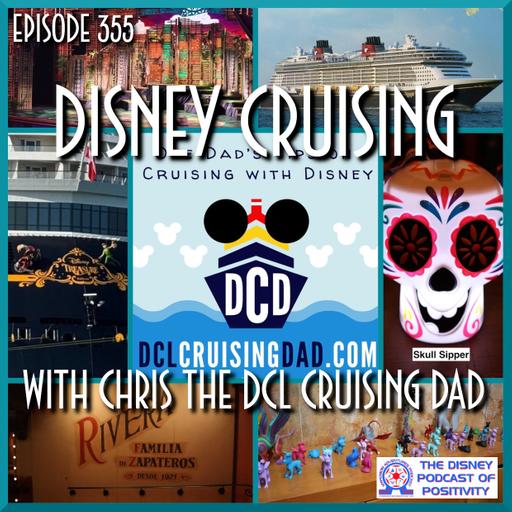 Disney Cruising with Chris the DCL Cruising Dad