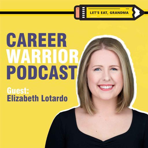 #358) Self-Leadership, Creating Your Own Path, & Overcoming Limiting Beliefs | Elizabeth Lotardo