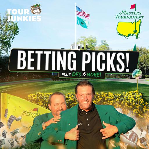 The Masters 🌺 Betting Preview Show w/ Matt Every