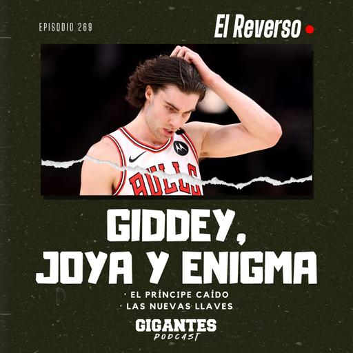 Cap. 269 (Giddey, joya y enigma)