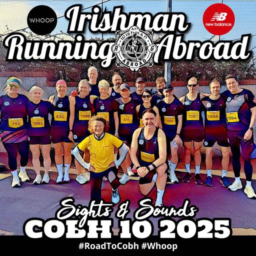 Cobh 10 Sights & Sounds 2025 - Irishman Running Abroad