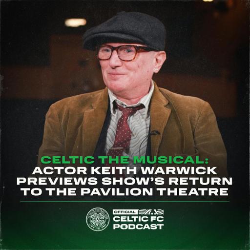 Celtic the Musical: Actor Keith Warwick previews show's return to the Pavilion Theatre