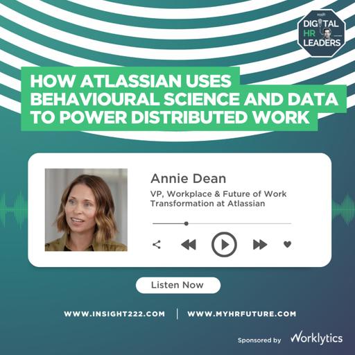 How Atlassian Uses Behavioural Science and Data to Power Distributed Work (an Interview with Annie Dean)