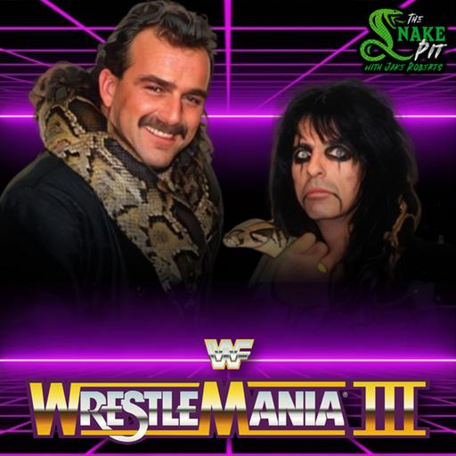 The Snake Pit Ep. 123: WrestleMania 3