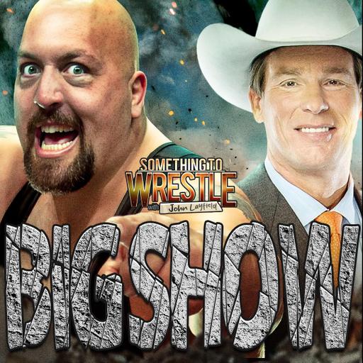 Episode 466: The Big Show