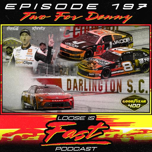 Ep.197 Two for Denny