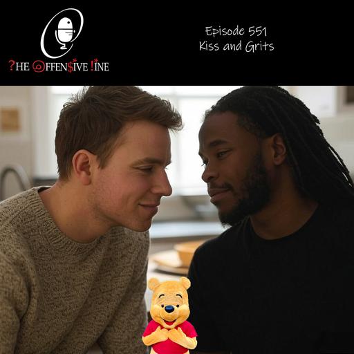 Episode 551 - Kiss and Grits