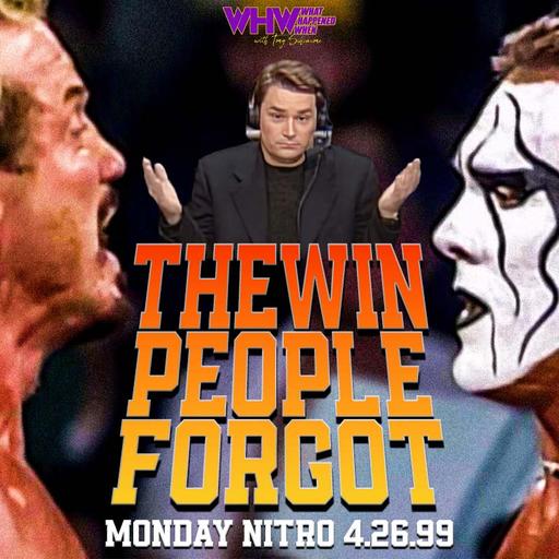 Episode 429: The Win People Forgot - Nitro 04.29.99
