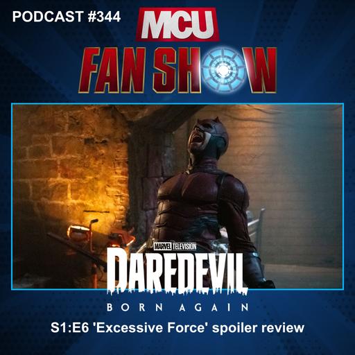 344 Daredevil: Born Again S1:E6 ‘Excessive Force’ spoiler review