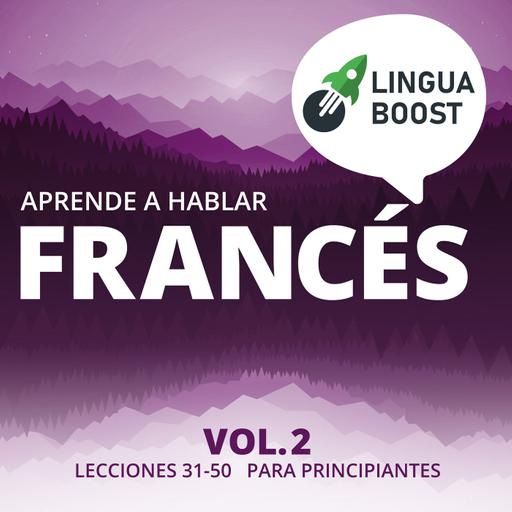 Lección 34: Viajes y vacaciones pt. 2