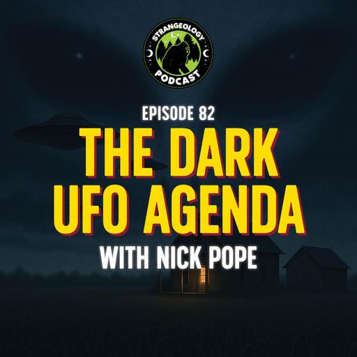 The Dark UFO Agenda with Nick Pope
