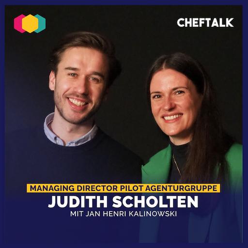 Von der Juniorin zur Chefin: Judith Scholten über moderne Führung & Agentur-Wachstum
