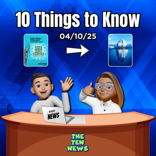 A Big Win to an Antarctic Iceberg - 10 Things You Need to Know