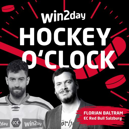 win2day Hockey O‘Clock - 210 - Florian Baltram