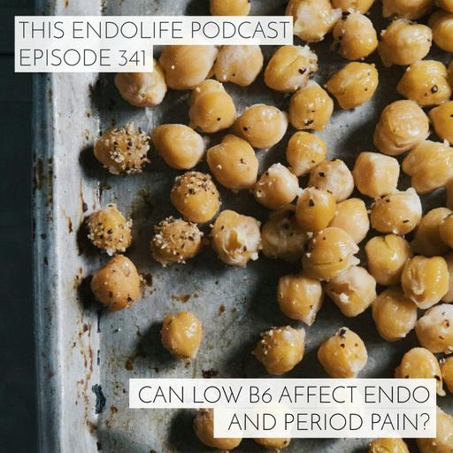 Can Low B6 Affect Endo and Period Pain?
