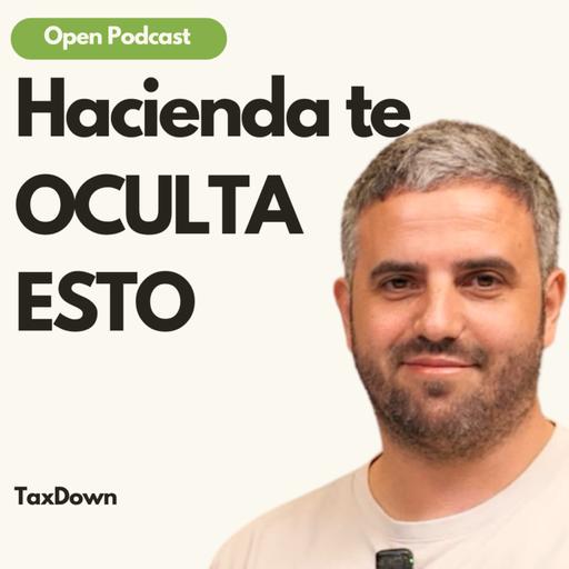 Lo que Hacienda no quiere que sepas sobre tu declaración de la renta. 𝗧𝗮𝘅𝗗𝗼𝘄𝗻.