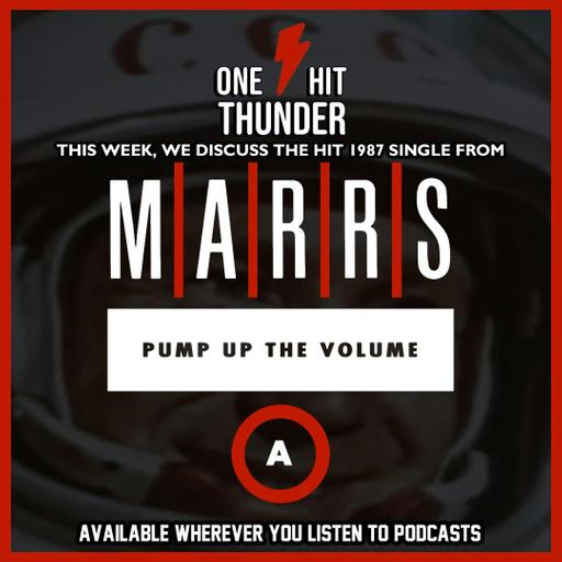 “Pump Up The Volume” by M/A/R/R/S