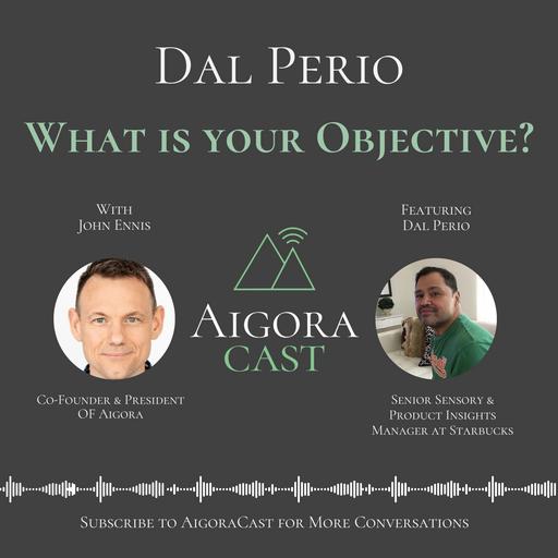 Dal Perio - What is your Objective?