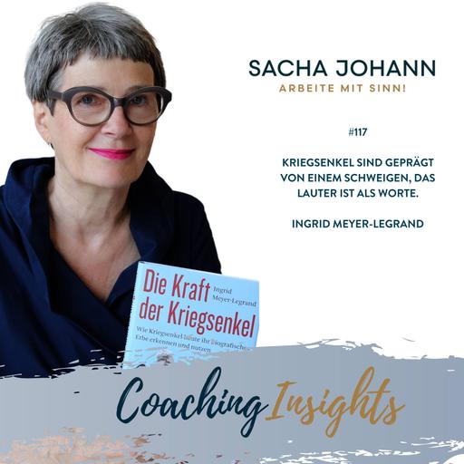 „Kriegsenkel sind geprägt von einem Schweigen, das lauter ist als Worte.“ - Ingrid Meyer-Legrand
