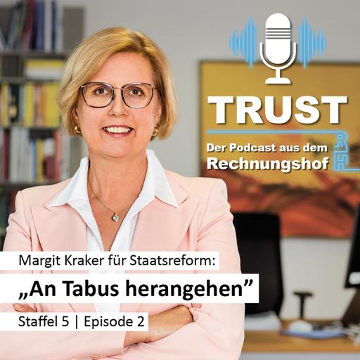 "An Tabus herangehen" - Rechnungshof-Präsidentin Margit Kraker für Staatsrefom