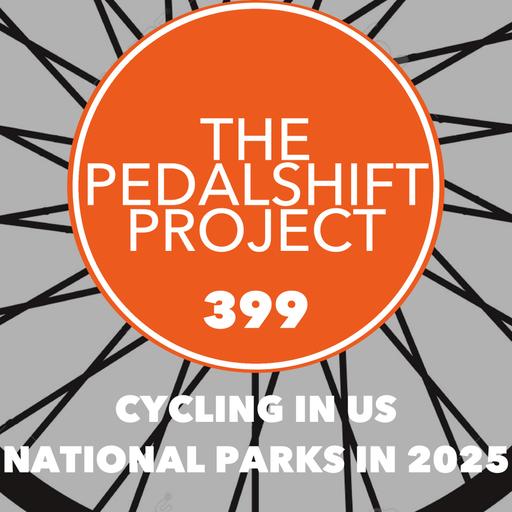 399: Cycling US National Parks in 2025