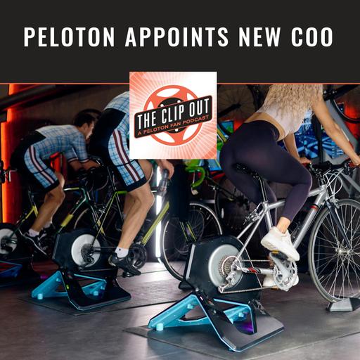 Peloton Appoints New COO