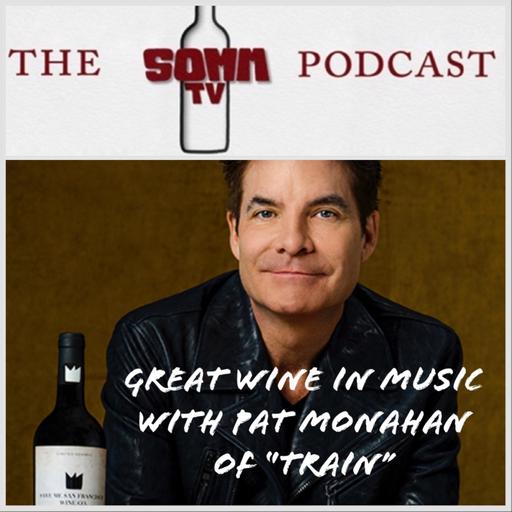 Episode 248: The greatest songs that feature wine with Pat Monahan, Lead singer of “Train”