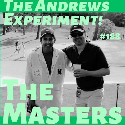 THE MASTERS w/ Brian Andrews #188