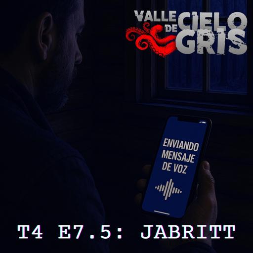 T4 E7.5: JABRITT