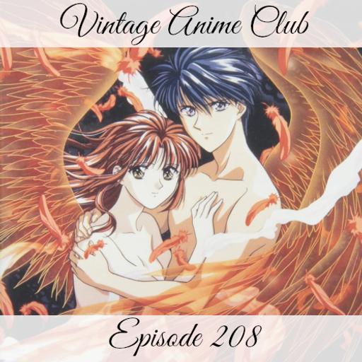 Episode 208 - Miaka & the Tamahomies (Fushigi Yûgi 12 of 12)