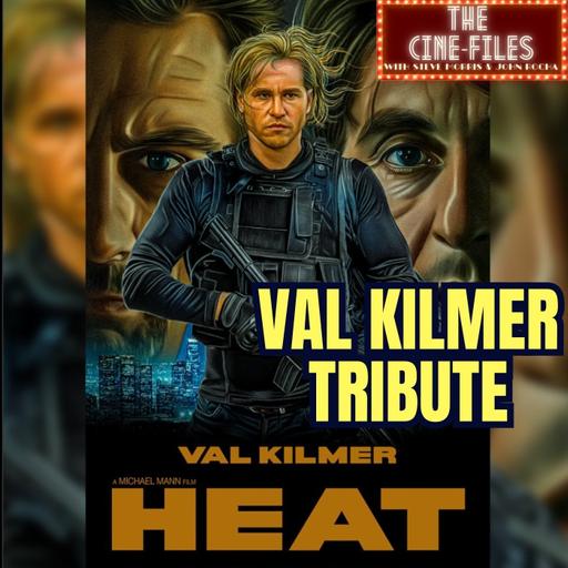 HEAT Part 1 Rerelease (with new intro to honor VAL KILMER)