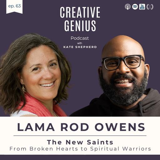 Encore with new material Lama Rod Owens, New Saints From Broken Hearts to Spiritual Warriors