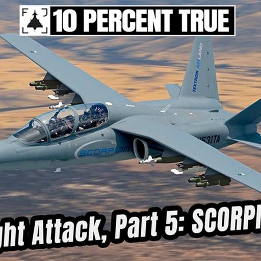 Light Attack Story, Part 5. Buck Walker. 10PCT EP70.