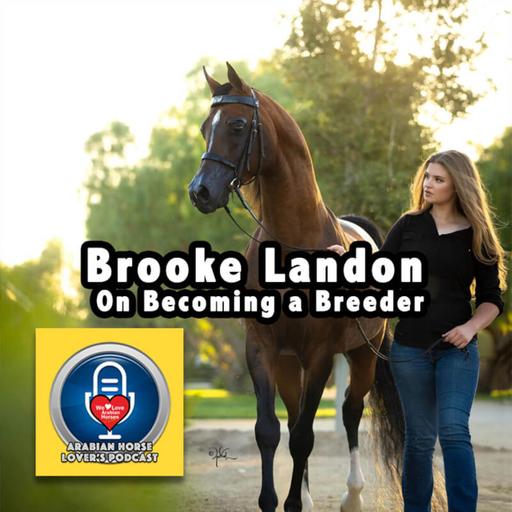 Brooke Landon • On Becoming a Breeder