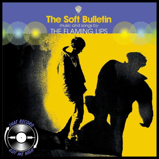 S8E400 - The Flaming Lips 'The Soft Bulletin' with Jonathan Hischke