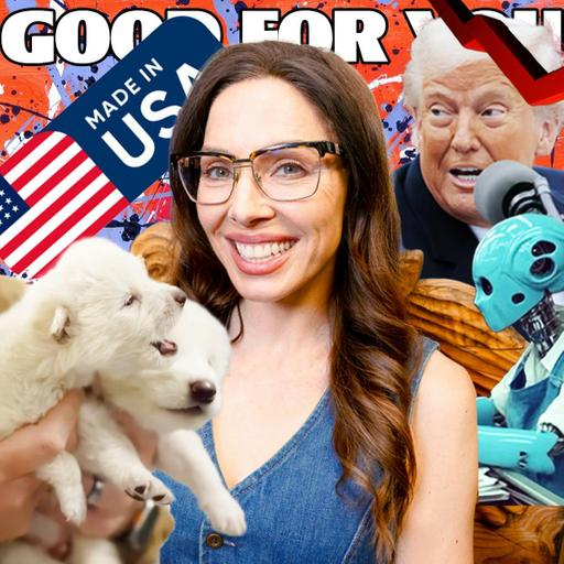 Wolves, Wall Street and Tariff Chaos | Good For You Podcast with Whitney Cummings | EP 284