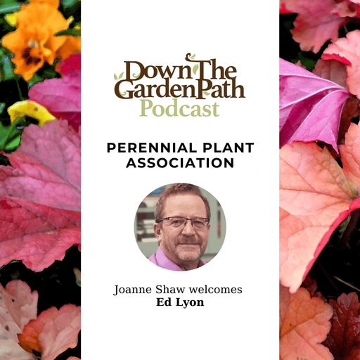 Perennial Plant Association with Ed Lyon