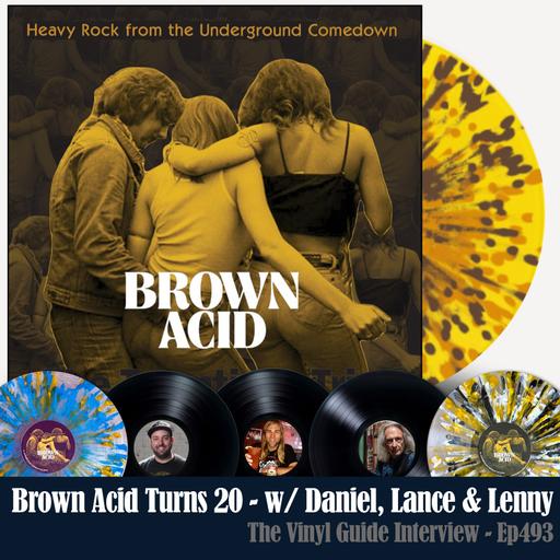Ep493: 20 Trips of Brown Acid w/ Daniel, Lance and Lenny