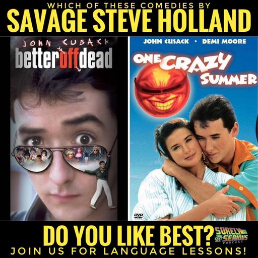 "Better Off Dead" (1985) vs. "One Crazy Summer" (1986): Part 2