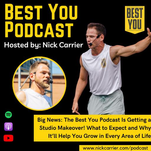 The Best You Podcast Is Getting a Studio Makeover! What to Expect and Why It’ll Help You Grow in Every Area of Life