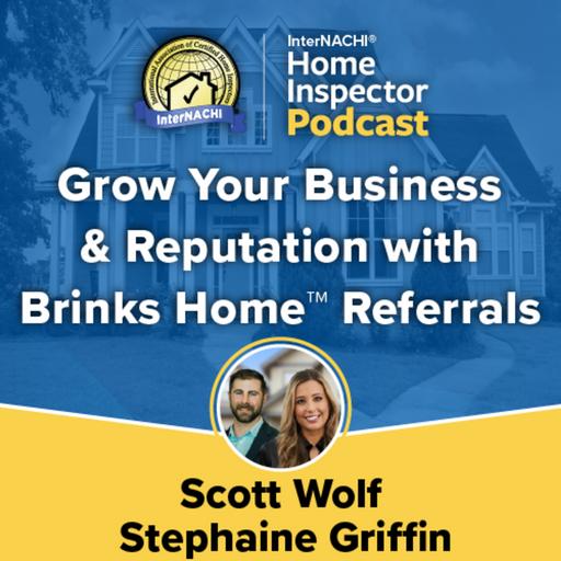 Episode 730: Grow Your Business & Reputation with Brinks Home™ Referrals