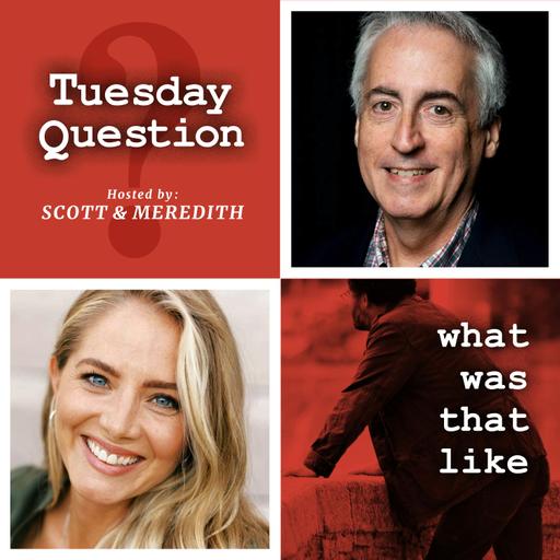 TQ35: What's the most difficult thing you've ever had to tell someone